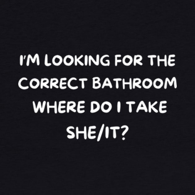 Im looking for the correct bathroom by Teewyld